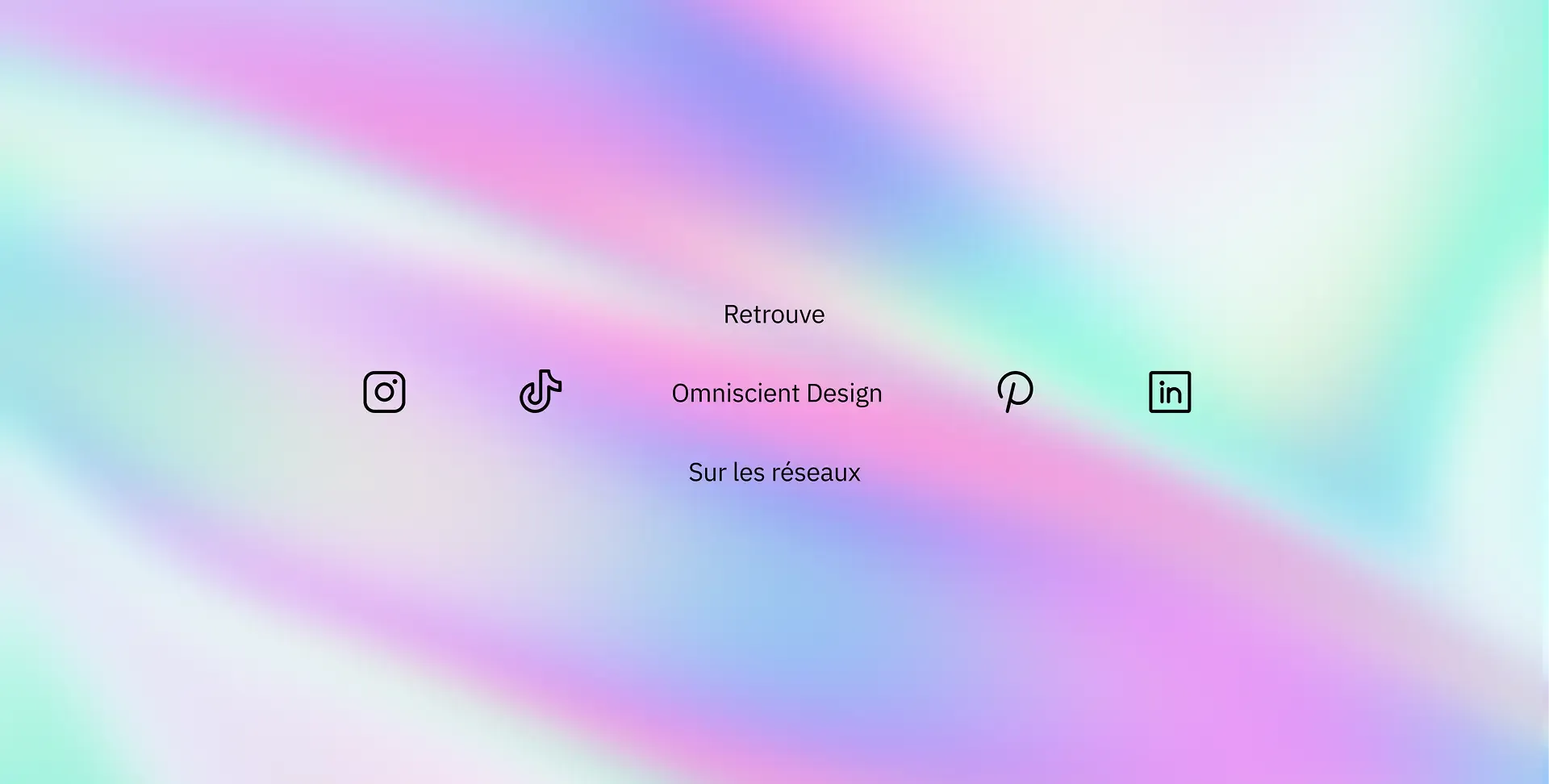 Suivez Omniscient Design sur tous nos réseaux !